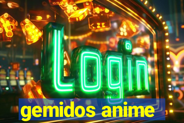 gemidos anime